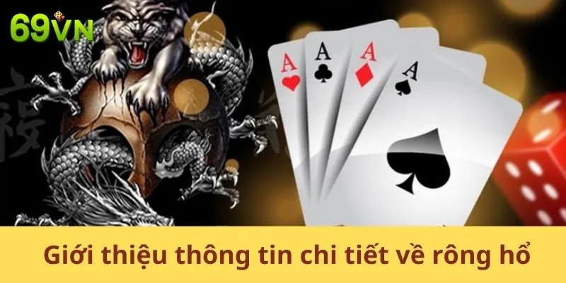 Giới thiệu thông tin chi tiết về Rồng Hổ